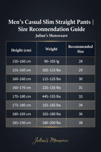 Men's Casual Slim Straight Pants | Size Recommendation Guide | Julian's Menswear